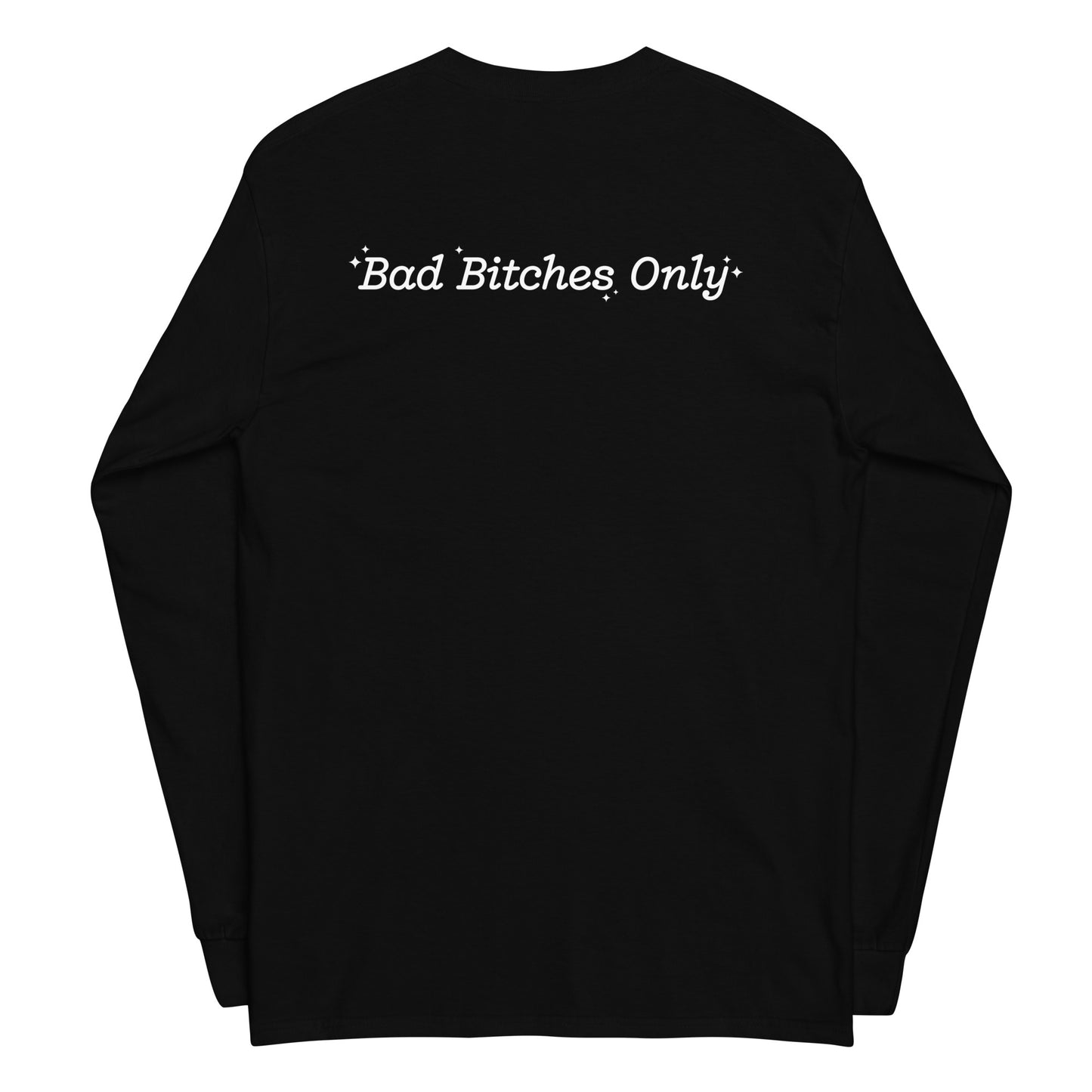 Bad Bitches Long-sleeve T-Shirt