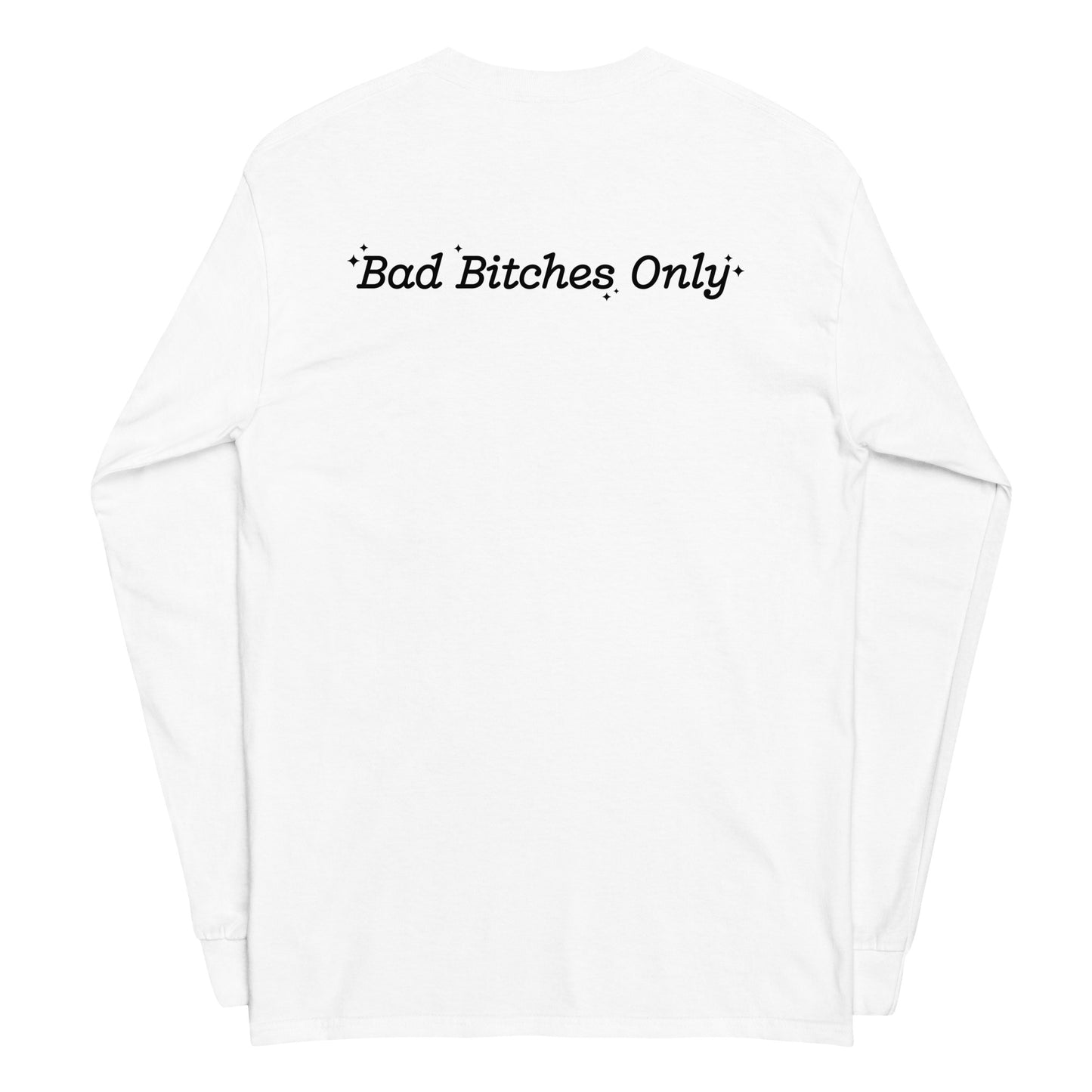Bad Bitches Long-sleeve T-Shirt